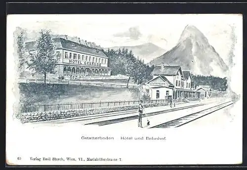 AK Gstatterboden, Hotel Gesäuse und Bahnhof mit Bahnsteig, Gleisfeger