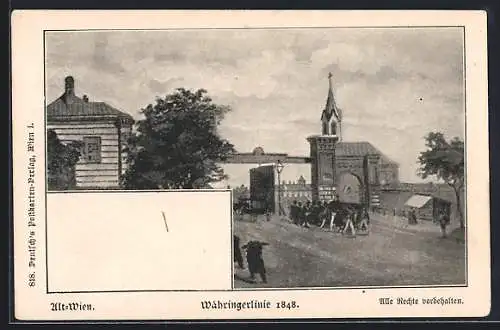 AK Alt-Wien, Wahringerlinie 1848