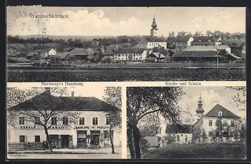 AK Prambachkirchen, Hochmayr`s Handlung, Kirche und Schule, Ortsansicht