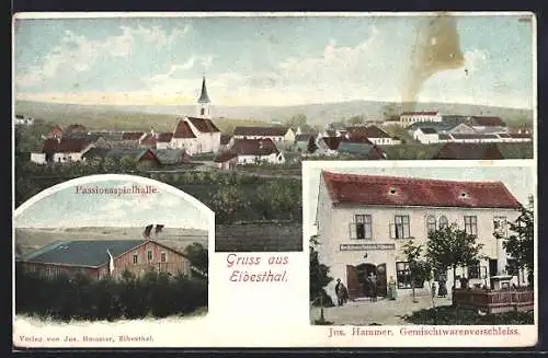 AK Eibesthal, Gesamtansicht, Passionsspielhalle, Gemischtwaren Jos. Hammer