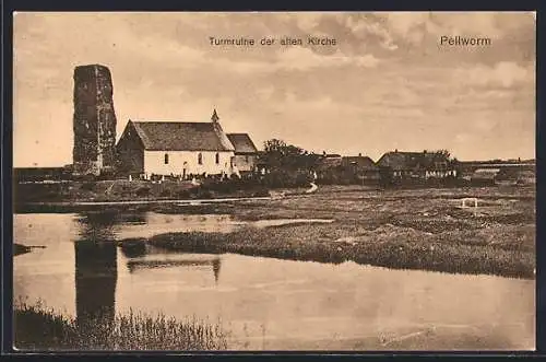 AK Pellworm, Turmruine der alten Kirche