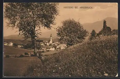 AK Natters bei Innsbruck, Blick von einer Anhöhe auf den Ort