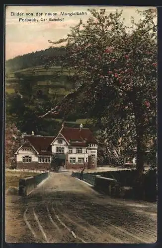 AK Forbach, Bahnhof der neuen Murgtalbahn