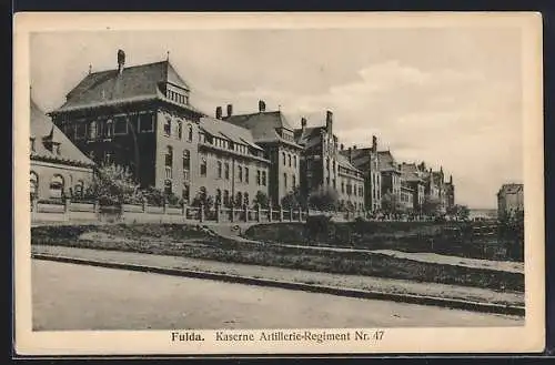 AK Fulda, Kaserne Artillerie-Regiment Nr. 47