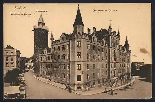 AK Bautzen, Kronprinzen-Kaserne und Pulverturm mit Strasse Wendische Gasse