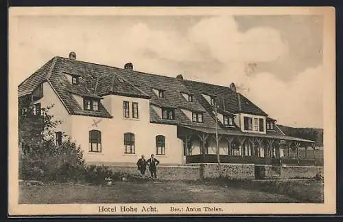 AK Hohe Acht, Hotel Hohe Acht von Anton Thelen