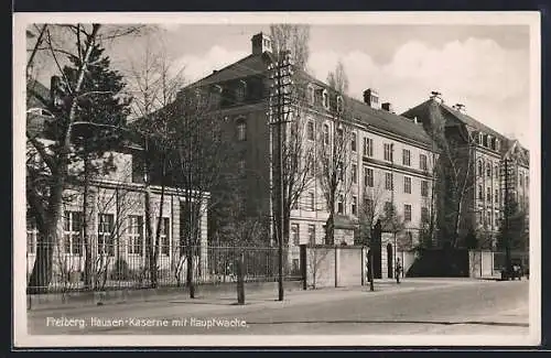 AK Freiberg i. Sa., Strasse an der Hausen-Kaserne mit Hauptwache