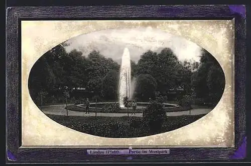 Präge-AK Landau /Pfalz, Partie im Westpark mit Fontäne, Passepartout