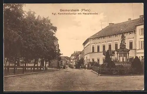 AK Germersheim /Pfalz, Königliche Kommandantur mit Hauptstrasse