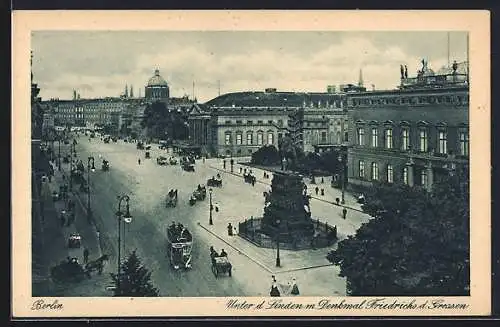 AK Berlin, Unter den Linden mit Denkmal Friedrichs des Grossen