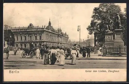 AK Berlin, Unter den Linden mit Denkmälern u. Zeughaus