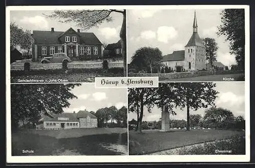 AK Hürup bei Flensburg, Gemischtwaren J. Otzen, Schule, Ehrenmal