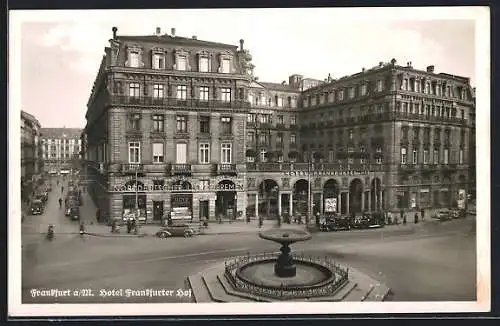 AK Frankfurt a. M., Hotel Frankfurter Hof