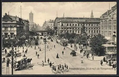 AK Berlin, Alexanderplatz, Blick nach der Königstrasse, Bus, Strassenbahn