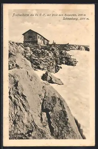 AK Fischerhütte, Berghütte des Oe. T.-X. auf dem Schneeberg mit Blick zum Kaiserstein