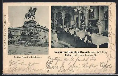 AK Berlin, Restaurant Rudolph Dressel, Unter den Linden 50, Denkmal Friedrichs des Grossen