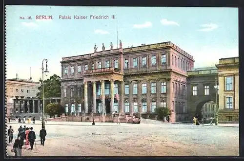 AK Berlin, Palais Kaiser Friedrich III.