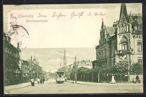 AK Chemnitz, Carolinenstrasse mit Strassenbahn