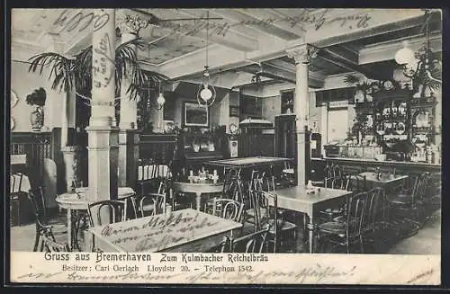 AK Bremerhaven, Gasthaus zum Kulmbacher Reichelbräu, Bes. Carl Gerlach