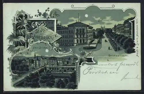 Mondschein-Lithographie St. Johann-Saarbrücken, Bahnhof, Neue Brücke und Reichsstrasse