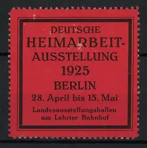 Reklamemarke Berlin, Deutsche Heimarbeit-Ausstellung 1925, rotes Quadrat