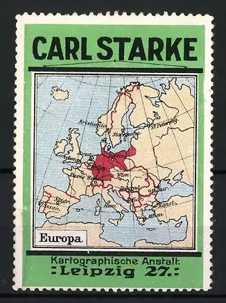 Reklamemarke Leipzig, Carl Starke, Kartographische Anstalt, Karte von Europa