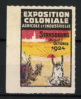 Reklamemarke Strasbourg, Exposition Coloniale 1924, Sonnenaufgang und Kamelreiter