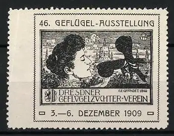 Reklamemarke Dresden, 46. Geflügel-Ausstellung, Frau mit Vogel, 1909