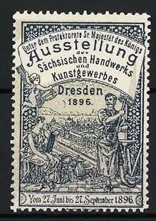 Reklamemarke Dresden, Ausstellung des Sächsischen Handwerks und Kunstgewerbes 1896, Handwerker und Landschaft