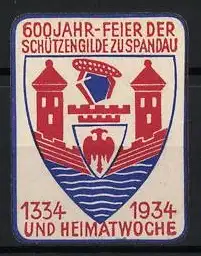 Reklamemarke Spandau, 600 Jahr-Feier der Schützengilde, Wappen mit Türmen und Adler, 1934