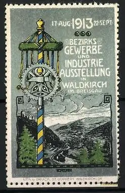 Reklamemarke Waldkirch, Bezirks Gewerbe und Industrie Ausstellung 1913, Zahnrad und Landschaft