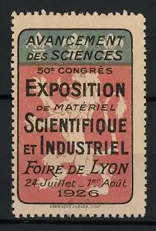 Reklamemarke Lyon, Exposition de Matériel Scientifique et Industriel 1926, Foire de Lyon