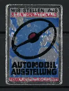 Reklamemarke Frankfurt, 57. Internationale Automobil Ausstellung 1965, Lenkrad