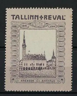 Reklamemarke Tallinn, Raekoda Rathaus, 100 Jahre 1919-1919