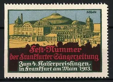 Reklamemarke Frankfurt am Main, Fest-Nummer der Sängerzeitung 1913, Festhalle