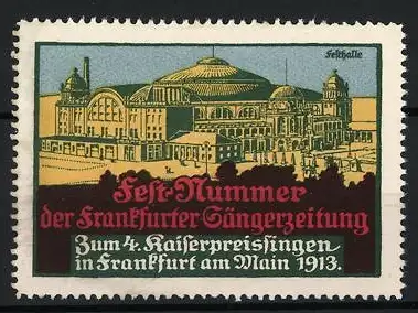 Reklamemarke Frankfurt, Fest-Nummer der Frankfurter Sängerzeitung 1913, Festhalle