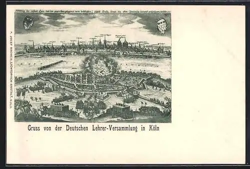 Lithographie Köln, Historische Ortsansicht mit militär. Kampf u. Explosion 1632, Wappen, Dt. Lehrerversammlung