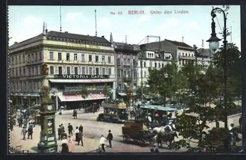 AK Berlin, Blick auf Victoria Cafe, Unter den Linden