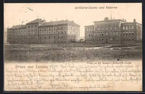 AK Landau / Pfalz, Artillerie-Casino und Kaserne