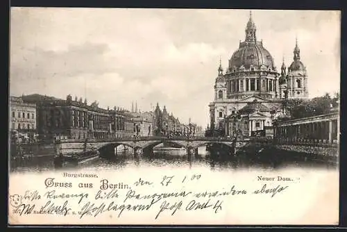 AK Berlin, Burgstrasse und Dom mit Brücke vom Wasser aus