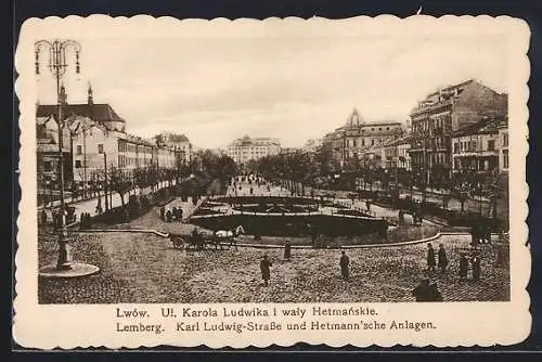 AK Lwów /Lemberg, Ul. Karola Ludwika u waty Hetmanskie, Karl Ludwig-Strasse und Hetmann'sche Anlagen