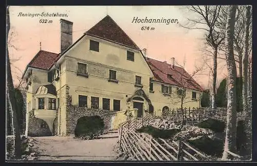 AK Anninger Schutzhaus, Hochanninger