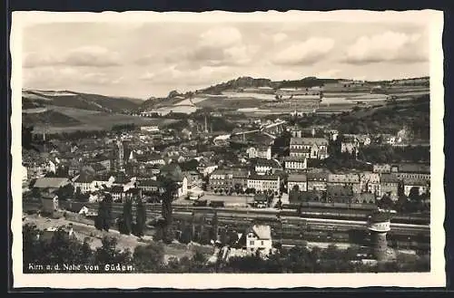 AK Kirn / Nahe, Ortsansicht von Süden mit Bahnhof