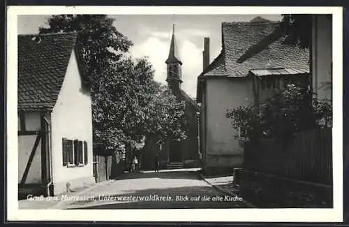 AK Horressen / Unterwesterwaldkreis, Blick auf die alte Kirche