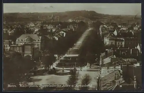 AK Bonn, Kaiserplatz, Poppelsdorfer Allee und Kreuzberg