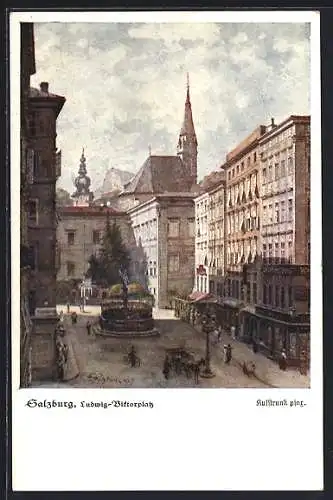 Künstler-AK Franz Kulstrunk: Salzburg, Ludwig-Bistorplatz