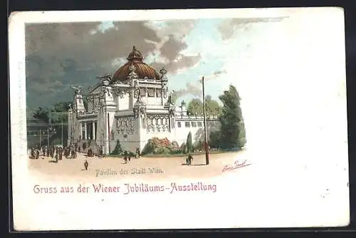 Lithographie Wien, Jubiläums-Ausstellung 1898, Pavillon der Stadt Wien