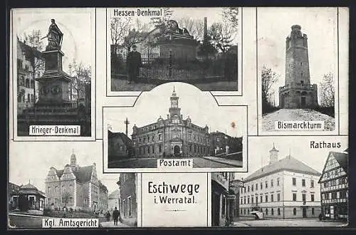 AK Eschwege, Hessen-Denkmal, Kgl. Amtsgericht, Krieger-Denkmal, Bismarckturm, Postamt
