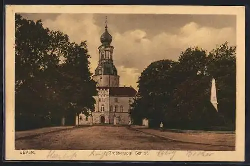 AK Jever, Blick auf das Grossherzogl. Schloss