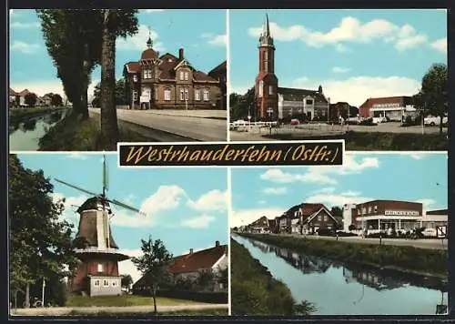 AK Westrhauderfehn /Ostfr., Volksbank, Windmühle, Kirche